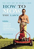 How To Mow The Lawn