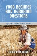 Food Regimes & Agrarian Questions