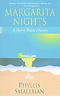 Margarita Nights: A Sherri Travis Mystery