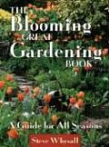 Blooming Great Gardening Book A Guide for All Seasons