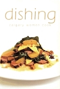 Dishing Calgary Women Cook
