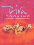 Diva Cooking Unashamedly Glamorous Party Food