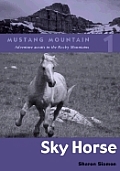 Mustang Mountain 01 Sky Horse