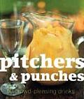Pitchers & Punches 50 Crowd Pleasing Drinks