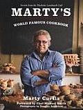Martys World Famous Cookbook Secrets from the Muskoka Landmark Cafe