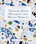 Decorating Furniture Texture Paint Ornament & Mosaic Projects