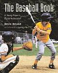 Baseball Book A Young Players Guide to Baseball