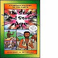 Stick & Stone Age Cartoon History
