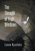 Thought Of High Windows