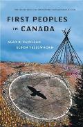 First Peoples in Canada 3rd Edition