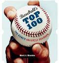 Baseball's Top 100: The Game's Greatest Records