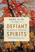 Defiant Spirits The Modernist Revolution of the Group of Seven