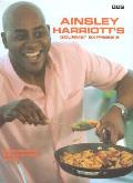 Ainsley Harriotts Gourmet Express Volume 2