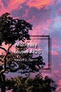 What Really Causes Aids