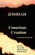 Joshiah Conscious Creation
