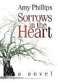 Sorrows in the Heart