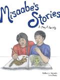 Misaabe's Stories: A Story of Honesty
