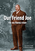 Our Friend Joe: The Joe Fortes Story