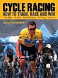 Cycle Racing How To Train Race & Win