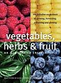 Vegetables Herbs & Fruit