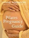 Pilates Pregnancy Guide Optimum Health & Fitness for Every Stage of Your Pregnancy