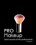 PRO Makeup Salon Secrets of the Professionals