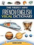 Firefly Mini French English Visual Dictionary 2nd Edition