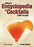 Diffords Encyclopedia of Cocktails 2600 Recipes