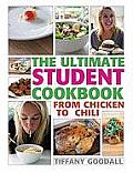 Ultimate Student Cookbook From Chicken to Chili