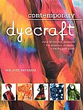 Contemporary Dyecraft