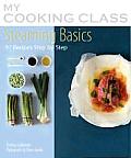 Steaming Basics 97 Recipes Step by Step
