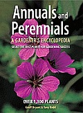 Annuals & Perennials A Gardeners Encyclopedia