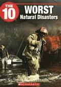 10 Worst Natural Disasters