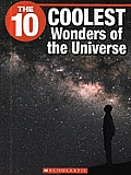 10 Coolest Wonders of the Universe
