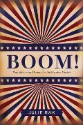 Boom Manufacturing Memoir for the American Public