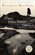 Where White Horses Gallop