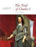 Trial Of Charles I From The Broadview Sources Series