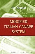 Modified Italian Canape System