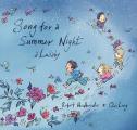 Song for a Summer Night A Lullaby