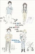 The Guy, the Girl, the Artist and His Ex