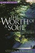 Worth of a Soul Personal Account of Excommunication & Conversion