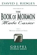 Book of Mormon Made Easier, Part 2