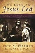 To Lead as Jesus Led