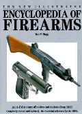 New Illustrated Encyclopedia Of Firearms