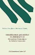 Versification and Syntax in Jeremiah 2-25: Syntactical Constraints in Hebrew Colometry