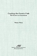 Cracking the Gnostic Code The Powers of Gnosticism