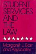 Student Services & The Law A Handbook For