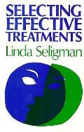 Selecting Effective Treatments A Compreh