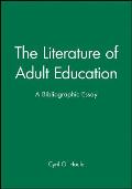 The Literature of Adult Education: A Bibliographic Essay