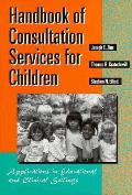 Handbook Of Consultation Services For Ch